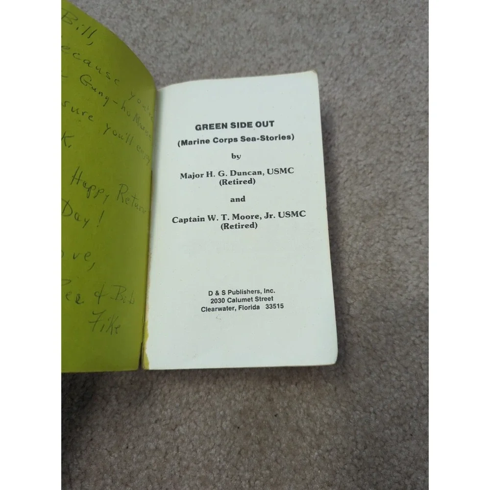 Green side out: Marine Corps Sea Stories by‎ H. G Duncan 1980